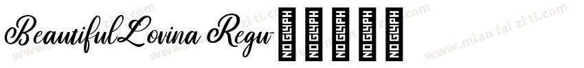 BeautifulLovina Regu字体转换
